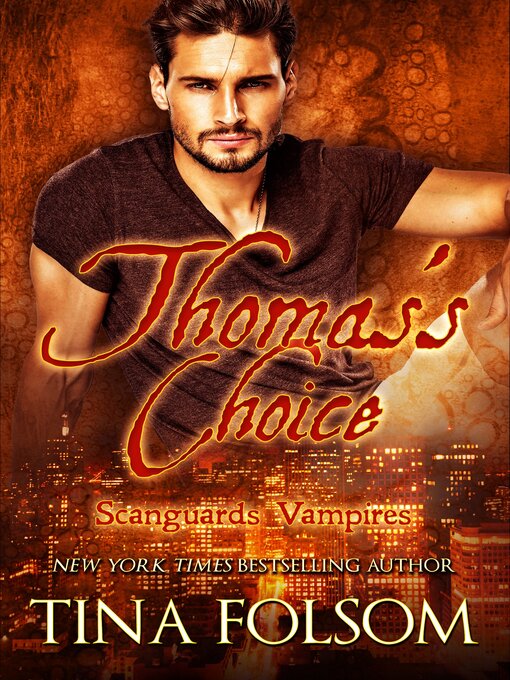 Title details for Thomas's Choice by Tina Folsom - Available